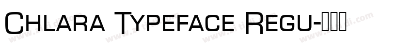 Chlara Typeface Regu字体转换